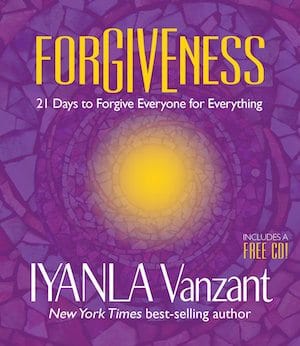 Forgiveness - 21 Days to Forgive Everyone for Everything