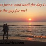 Love was just a word until the day I met you quote